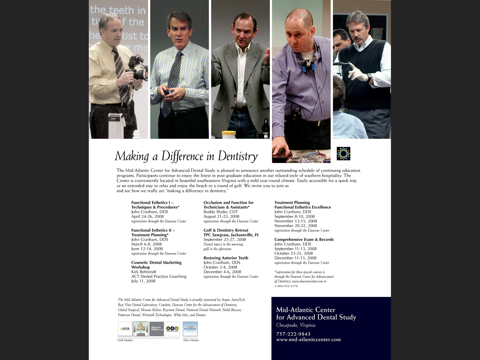 "Making a Difference in Dentistry" Mid-Atlantic Center for Advanced Dental Study, full page for trade magazine.