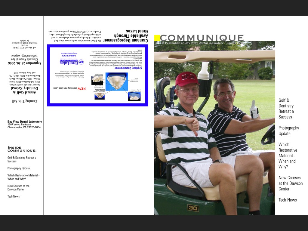 Bay View Dental Lab Communique, 2006. font and back cover.