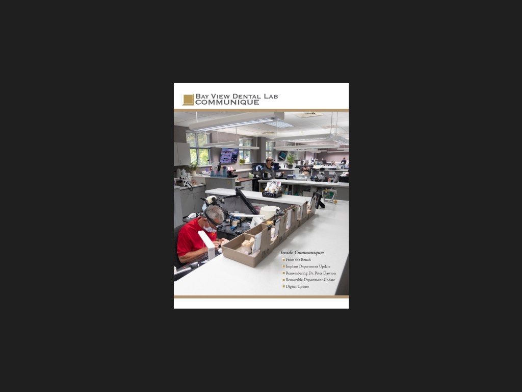 Bay View Dental Lab Communique, 2020.