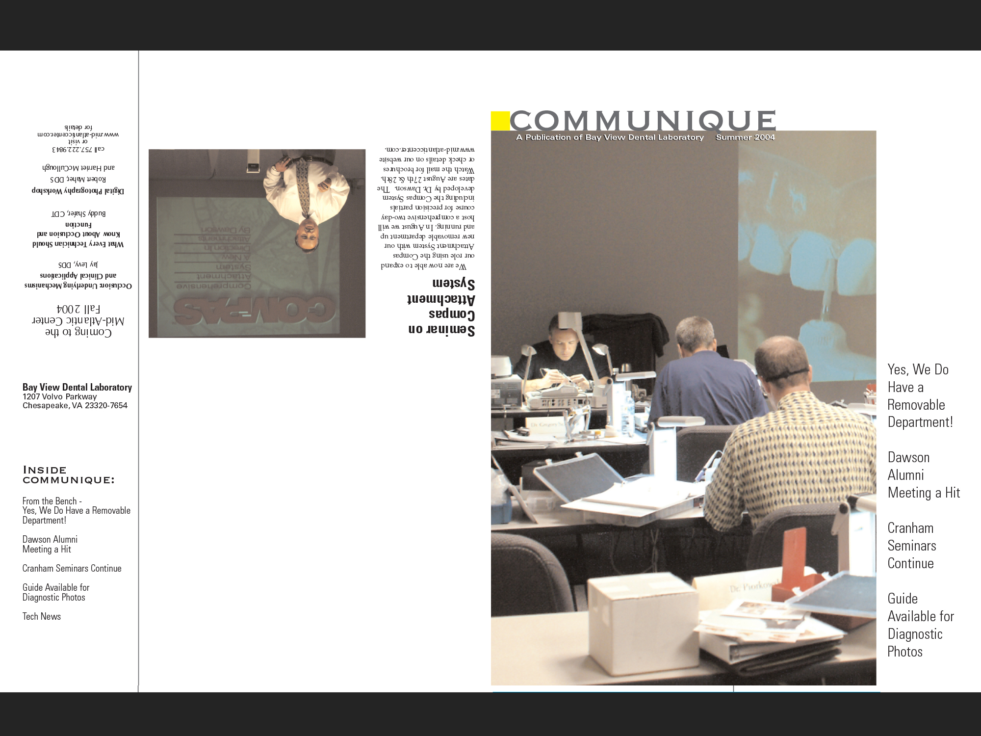 Bay View Dental Lab Communique, Summer 2004.